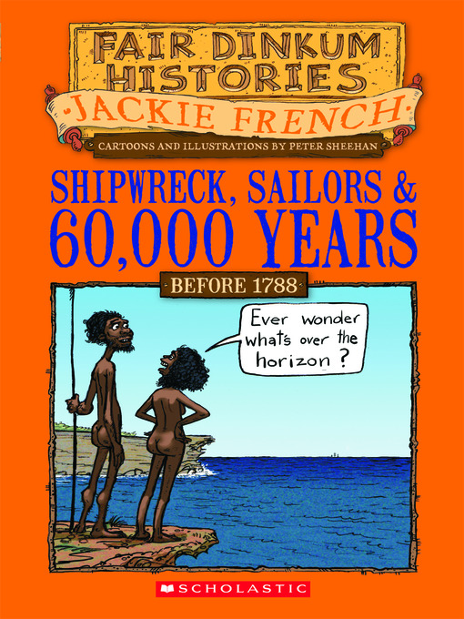 Cover image for Shipwreck, Sailors & 60,000 Years Before 1788